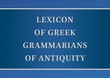 Lexicon of Greek Grammarians of Antiquity